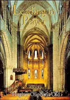 Vedení v modlitbě: Cvičebnice pro bohoslužbu - Leading in Prayer: A Workbook for Worship