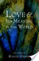Láska a její význam ve světě - Love and Its Meaning in the World