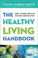 Příručka zdravého života - Healthy Living Handbook