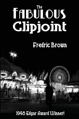 Báječný klipjoint - The Fabulous Clipjoint