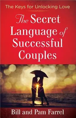 Tajná řeč úspěšných párů - The Secret Language of Successful Couples