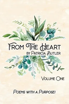 Ze srdce: Básně s cílem - From The Heart: Poems with a Purpose