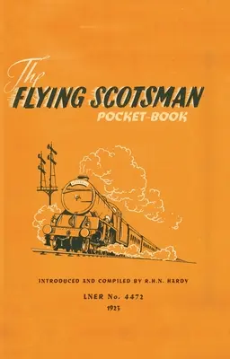 Kapesní příručka létajícího skotského muže (The Flying Scotsman Pocket-Book) - The Flying Scotsman Pocket-Book