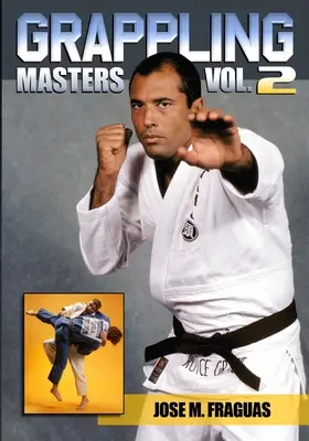 Mistři grapplingu 2. díl - Grappling Masters Volume 2