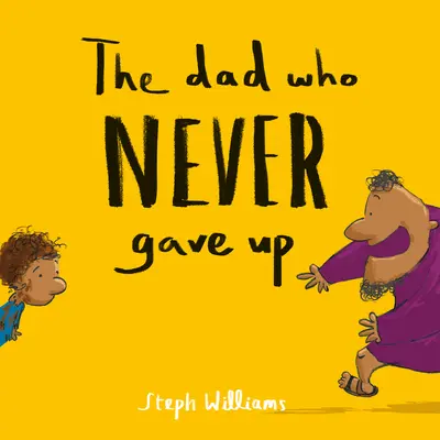 Táta, který se nikdy nevzdal - The Dad Who Never Gave Up