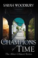 Mistři času - Champions of Time
