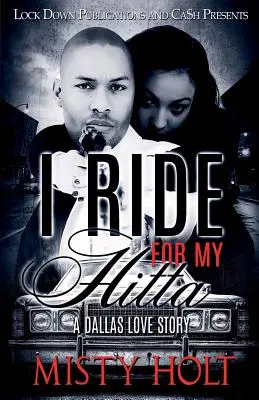 Jezdím pro svou Hittu: Dallaský milostný příběh - I Ride for My Hitta: A Dallas Love Story