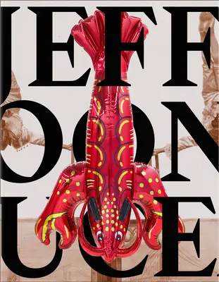 Jeff Koons: Koons: Mucem: Koons: Oeuvres de la Collection Pinault - Jeff Koons: Mucem: Oeuvres de la Collection Pinault