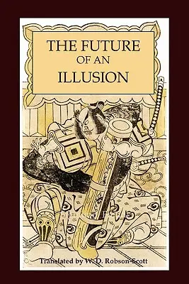 Budoucnost iluze - The Future of an Illusion