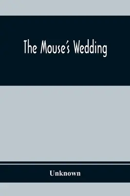 Myší svatba - The Mouse'S Wedding