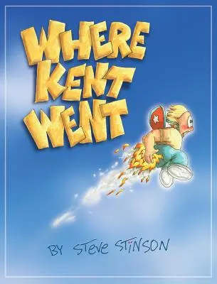 Kam odešel Kent - Where Kent Went
