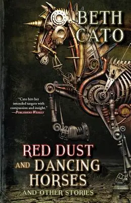 Rudý prach a tančící koně a jiné příběhy - Red Dust and Dancing Horses and Other Stories