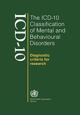 Klasifikace duševních poruch a poruch chování MKN-10 - ICD-10 Classification of Mental and Behavioural Disorders