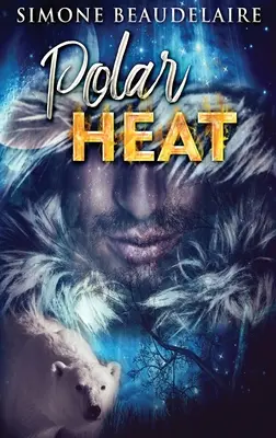Polární žár - Polar Heat