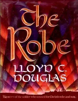 Roucho: Příběh vojáka, který se ucházel o Kristovo roucho a zvítězil - The Robe: The Story of the Soldier Who Tossed for Christ's Robe and Won