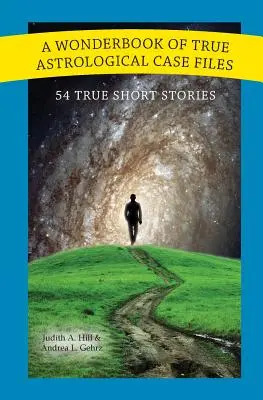 Zázračná kniha skutečných astrologických případů - A Wonderbook of True Astrological Case Files
