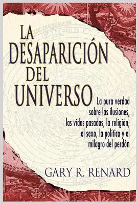La Desaparicin del Universo (Zmizení vesmíru) - La Desaparicin del Universo (Disappearance of the Universe)