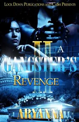 Gangsterská pomsta 2: Rodina nade vše - A Gangster's Revenge 2: Family Over Everything