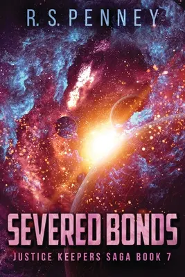 Přerušená pouta - Severed Bonds