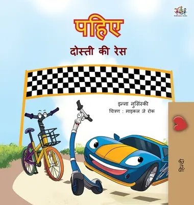 The Wheels -The Friendship Race (Hindská kniha pro děti) - The Wheels -The Friendship Race (Hindi Book for Kids)