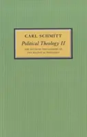 Politická teologie II: Mýtus o uzavřenosti jakékoli politické teologie - Political Theology II: The Myth of the Closure of Any Political Theology