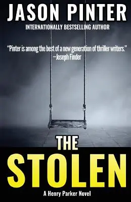 Ukradený: Henry Parker: Záhada - The Stolen: A Henry Parker Novel