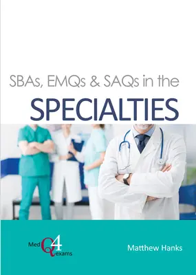 Sbas, Emqs & Saqs v lékařských oborech - Sbas, Emqs & Saqs in the Specialties