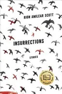 Povstání: Příběhy - Insurrections: Stories