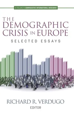 Demografická krize v Evropě: vybrané eseje - The Demographic Crisis in Europe: Selected Essays