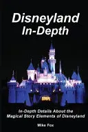 Disneyland do hloubky - Disneyland In-Depth