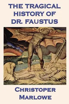 Tragická historie doktora Fausta - The Tragical History of Dr. Faustus