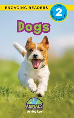Psi: Zvířata, která dělají rozdíly! (Engaging Readers, Level 2) - Dogs: Animals That Make a Difference! (Engaging Readers, Level 2)