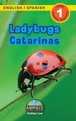 Berušky / Catarinas: (Ingls / Espaol) Animals That Make a Difference! (Engaging Readers, Level 1) - Ladybugs / Catarinas: Bilingual (English / Spanish) (Ingls / Espaol) Animals That Make a Difference! (Engaging Readers, Level 1)