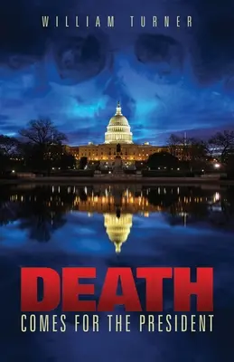 Smrt si přichází pro prezidenta - Death Comes For the President