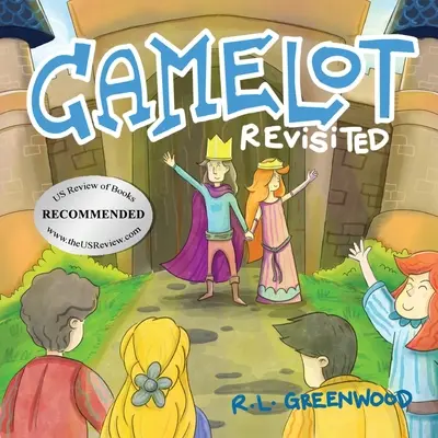 Znovu navštívený Kamelot - Camelot Revisited