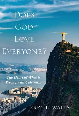 Miluje Bůh každého? - Does God Love Everyone?