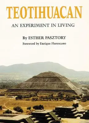 Teotihuacan: Těhuán: Experiment s bydlením - Teotihuacan: An Experiment in Living
