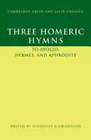 Tři homérské hymny - Three Homeric Hymns
