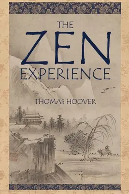 Zenová zkušenost - The Zen Experience