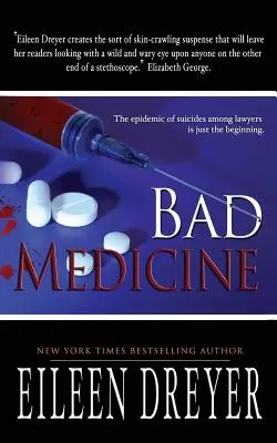 Špatná medicína: Lékařský thriller - Bad Medicine: Medical Thriller