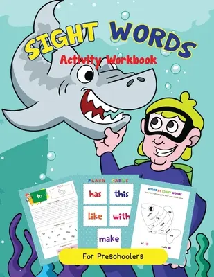 Site Words Pracovní sešit aktivit pro K-1. třídu Pro úspěšné čtení! - Site Words Activity Workbook For K-1st Grade For Reading Success!