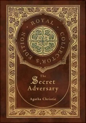 Tajný protivník (královské sběratelské vydání) (Case Laminate Hardcover with Jacket) - The Secret Adversary (Royal Collector's Edition) (Case Laminate Hardcover with Jacket)