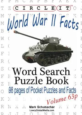Zakroužkujte to, Fakta o druhé světové válce, kapesní velikost, hledání slov, puzzle kniha - Circle It, World War II Facts, Pocket Size, Word Search, Puzzle Book