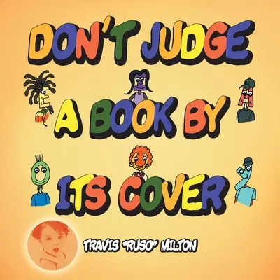 Nesuď knihu podle obalu - Don't Judge a Book by Its Cover