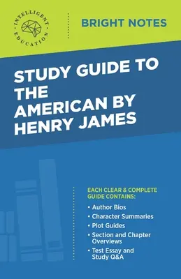 Studijní příručka k dílu Američan od Henryho Jamese - Study Guide to The American by Henry James