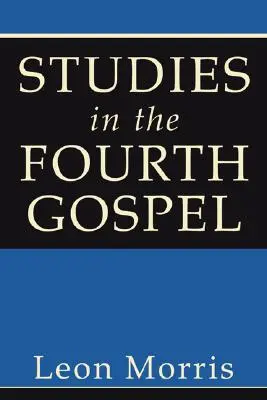 Studie ke čtvrtému evangeliu - Studies in the Fourth Gospel
