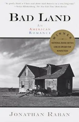 Zlá země: Americký román - Bad Land: An American Romance