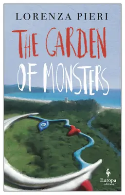 Zahrada příšer - The Garden of Monsters