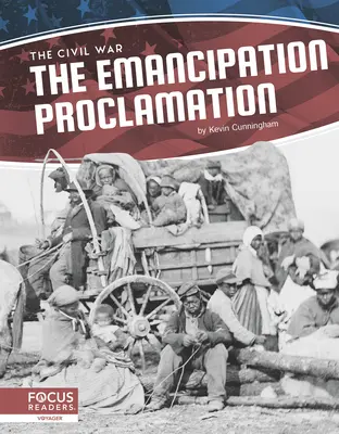 Proklamace o emancipaci - The Emancipation Proclamation