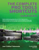 Kompletní zkratky Pro Tools - The Complete Pro Tools Shortcuts